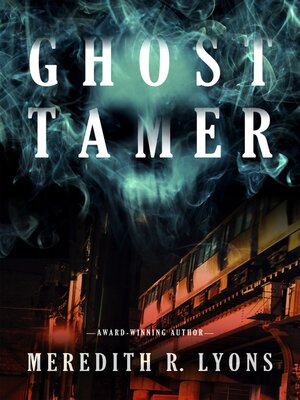 Ghost Tamer - ebook